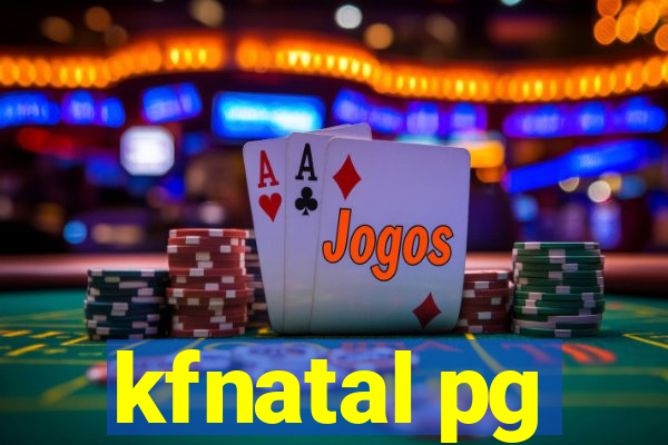 kfnatal pg